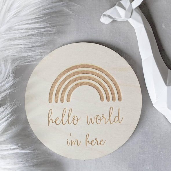 Baby announcement Rainbow Disc - Hello World I'm Here - Baby Announcement Disc