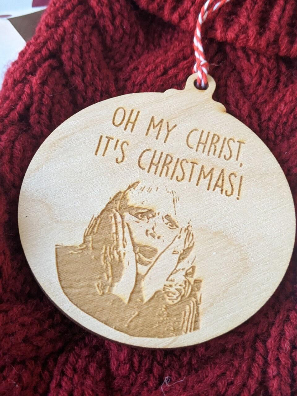 Gavin and Stacey Christmas Bauble- Pam 'Oh my Christ It's Christmas'