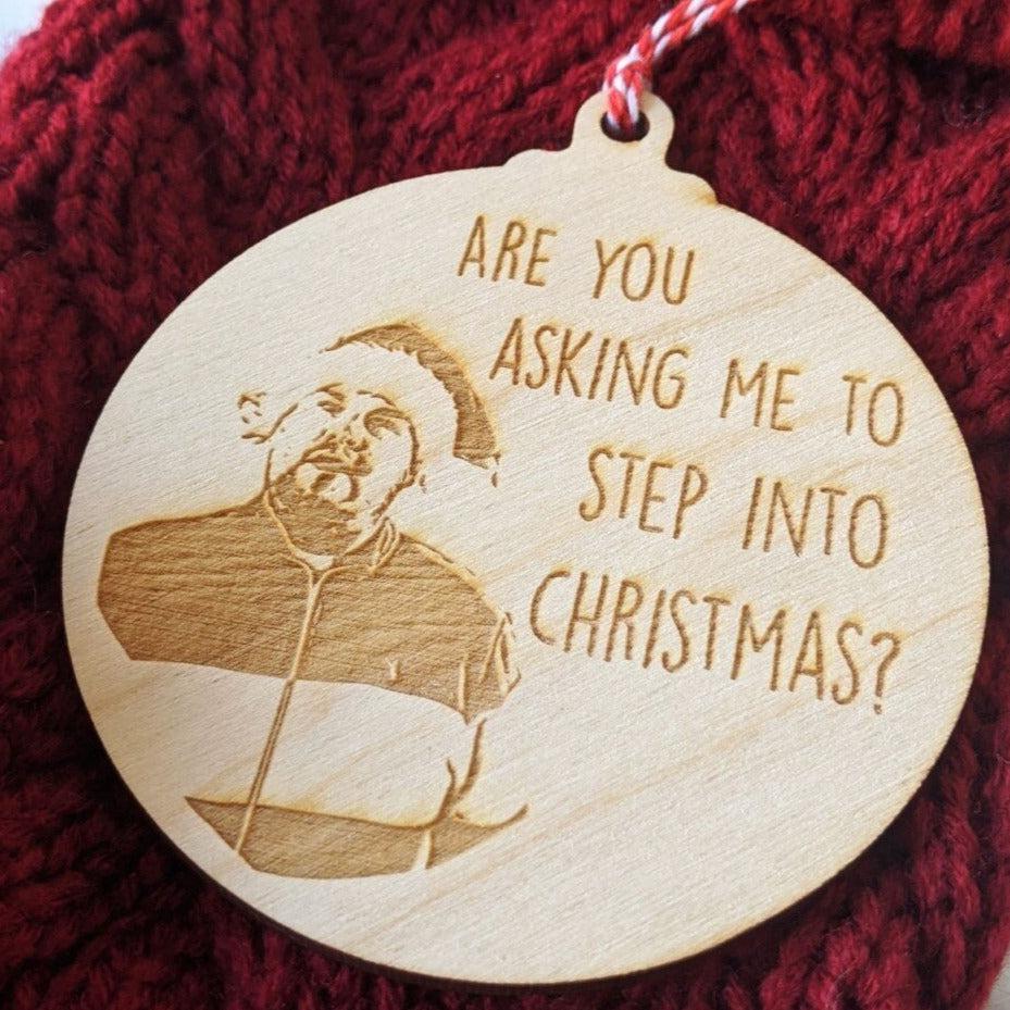 Gavin and Stacey Christmas Bauble - Smithy 'Are you asking me to step into Christmas?'