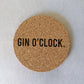 Gin O'clock Cork Coaster - Drink Mat - Housewarming Gift