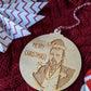Leonardo DiCaprio Christmas Bauble Meme Christmas Decoration - Wooden Engraved Christmas Ornament or Christmas Gift Tag