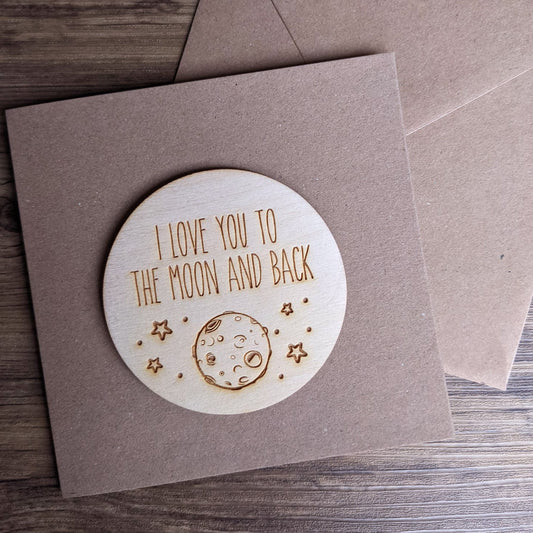 Love you to the Moon and back Valentines Card - Wooden Card - Valentines day card - Anniversary card - Wooden Card - Unique Card