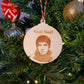 Noel Gallagher Oasis - Noel Noel Christmas Tree Ornament - Wooden Engraving - Oasis Christmas Bauble or Christmas Gift Tag