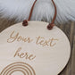 Personalised Your text here Wall Hanging - Rainbow door Plaque - Door Sign