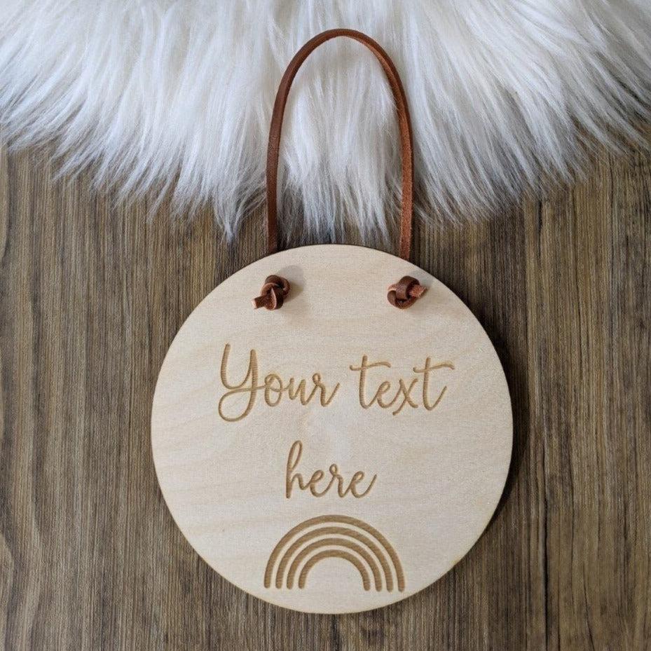 Personalised Your text here Wall Hanging - Rainbow door Plaque - Door Sign