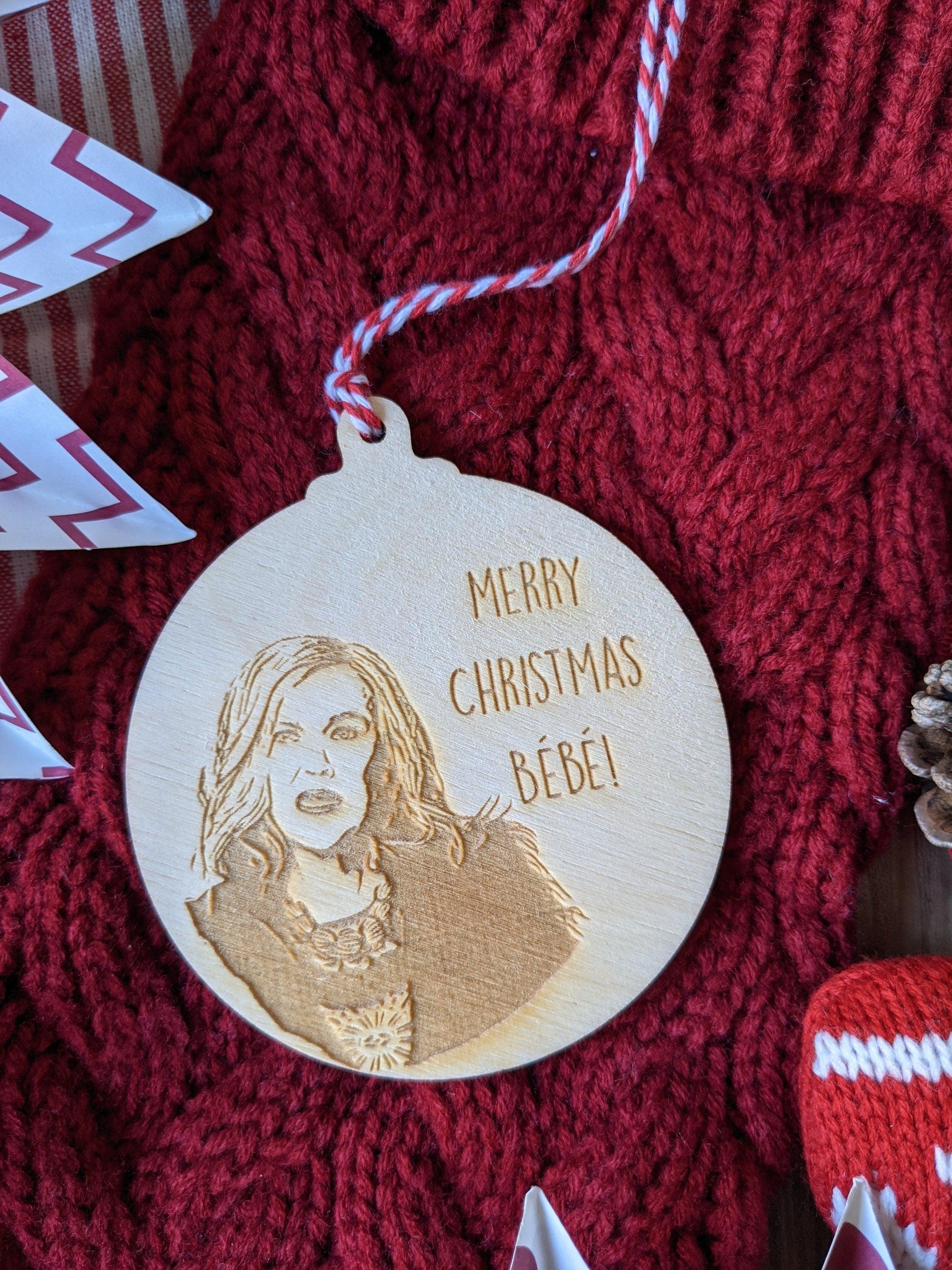 Schitts Creek Christmas Bauble - Merry Christmas Bebe Christmas Decoration - Wooden Engraved Christmas Ornament or Christmas Gift Tag