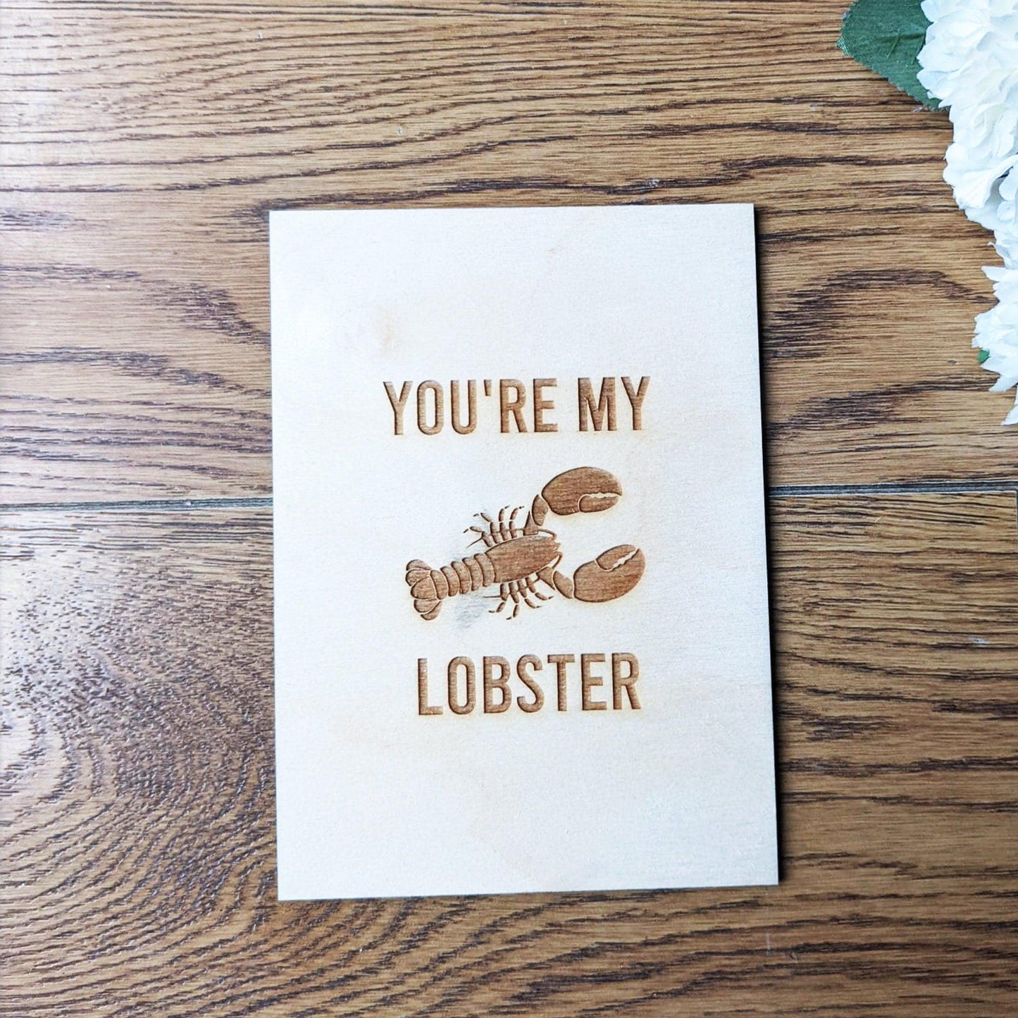 Valentines Wooden Card -You're my lobster- Valentines gift - Engraved gift - Custom Gift - Valentines card- Anniversary card