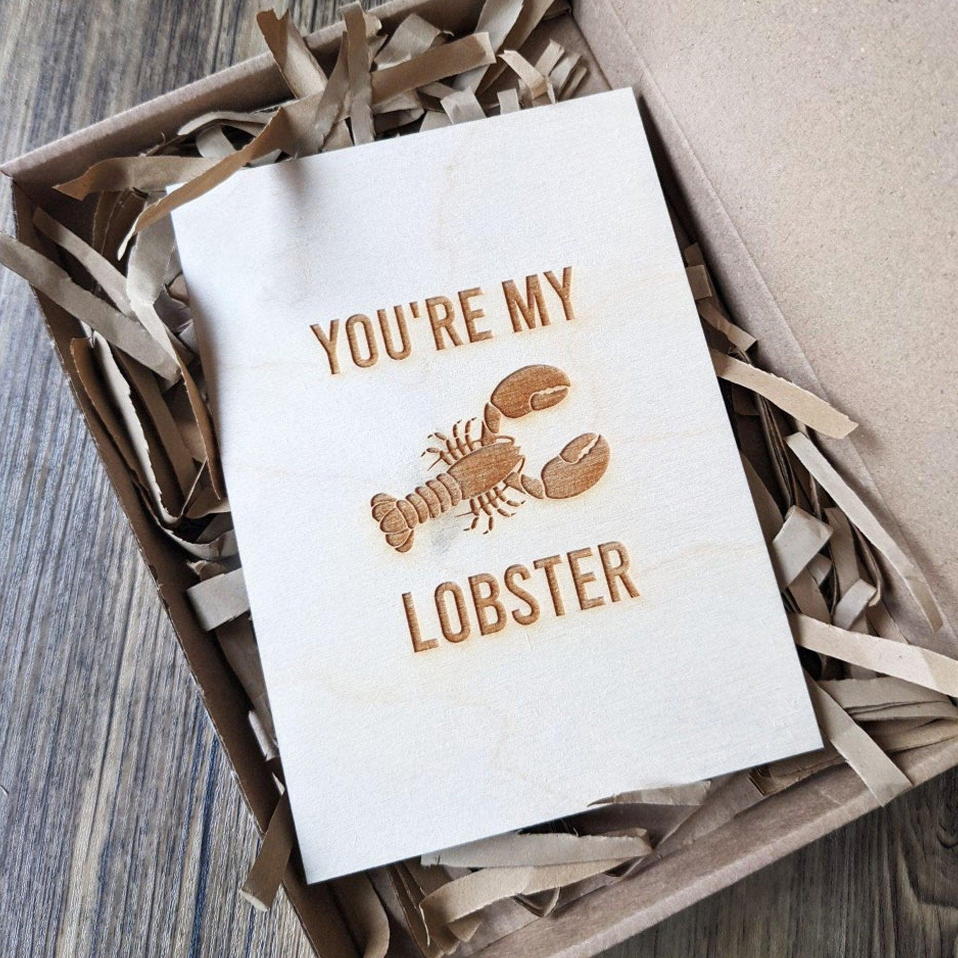 Valentines Wooden Card -You're my lobster- Valentines gift - Engraved gift - Custom Gift - Valentines card- Anniversary card