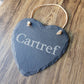 Welsh Slate Sign - Cartref Engraved Heart Shaped Slate Sign